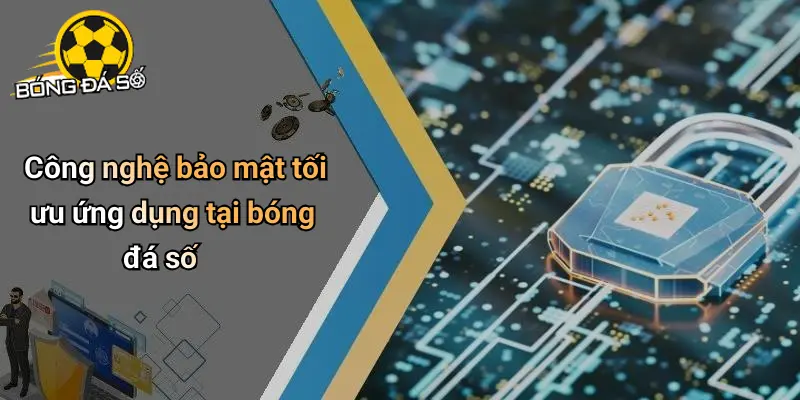 Chính sách bảo mật 3 Chính Sách Bảo Mật