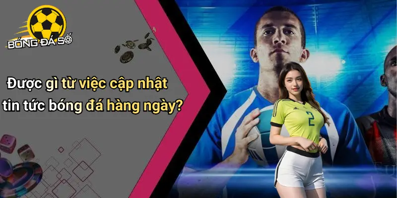 Tin Tức Bóng Đá