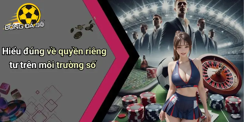 Quyền Riêng Tư 1 Quyền Riêng Tư