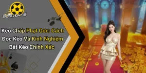Kèo Chấp Phạt Góc