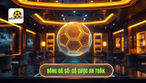 Cá Cược An Toàn: Cẩm Nang Toàn Diện Để Trở Thành Người Chơi Thông Thái